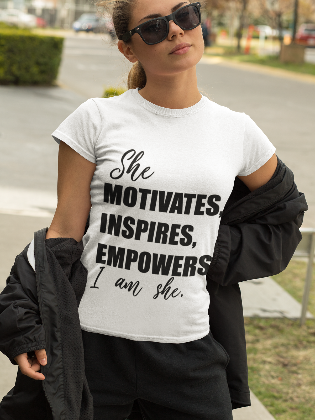 She Motivates, Inspires, Empowers. I am She.