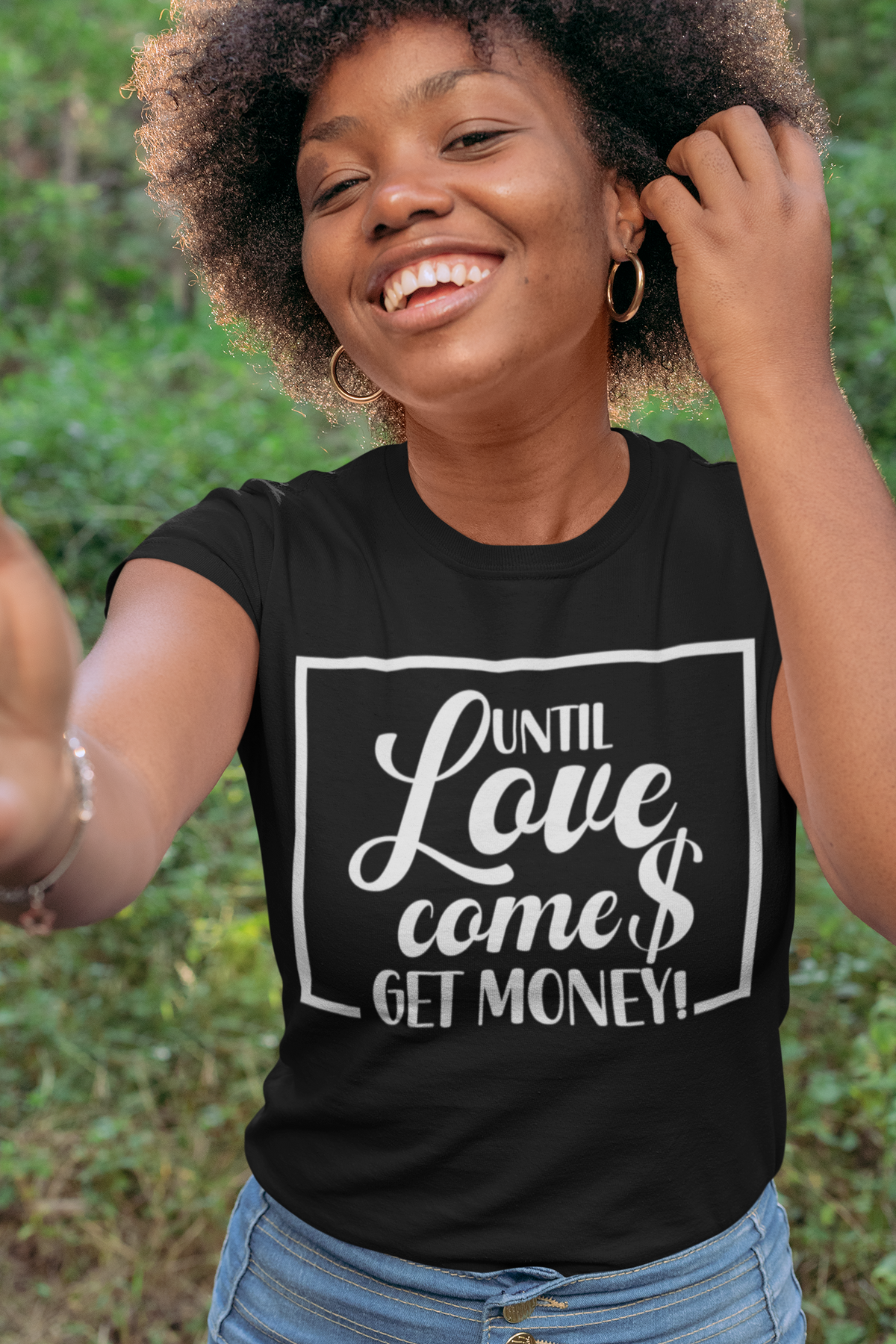 Until Love Comes, Get Money!